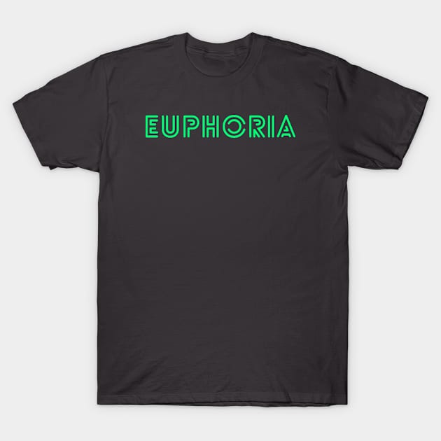 Euphoria T-Shirt by Abeer Ahmad